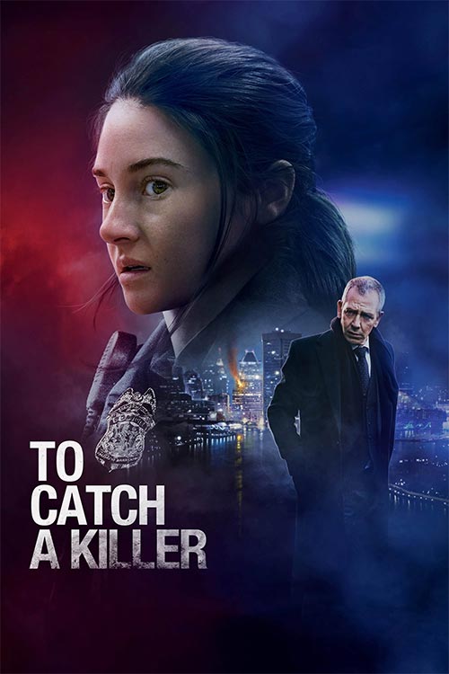 دانلود فیلم To Catch a Killer 2023 زیرنویس فارسی